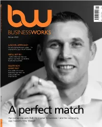 A Perfect Match Our Partnership with Hull City Is Great for Business – and the Community