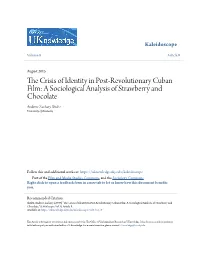 A Sociological Analysis of Strawberry and Chocolate Andrew Zachary Shultz University of Kentucky