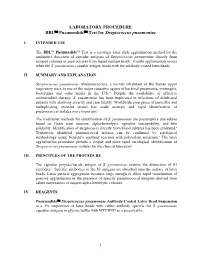 BBL™ Pneumoslide™ Test for Streptococcus Pneumoniae