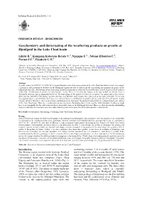 Geochemistry and Duricrusting of the Weathering Products on Granite at Djoulgouf in the Lake Chad Basin