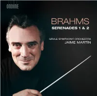 Brahms Serenades 1 & 2