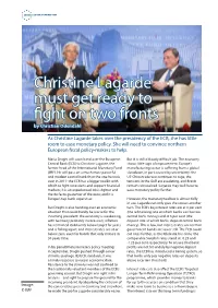 Christine Lagarde Must Get Ready to Fight on Two Fronts by Christian Odendahl