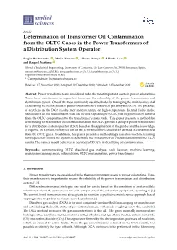 Determination of Transformer Oil Contamination from the OLTC Gases in the Power Transformers of a Distribution System Operator