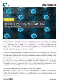 ROBOTIC PROCESS AUTOMATION: Minimizing Key Risks