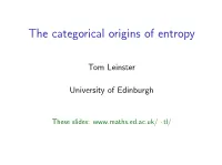 The Categorical Origins of Entropy
