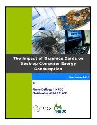 The Impact of Graphics Cards on Desktop Computer Energy Consumption