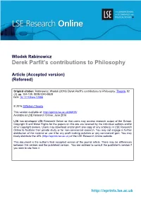 Wlodek Rabinowicz Derek Parfit's Contributions to Philosophy