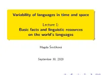 Basic Facts and Linguistic Resources on the World's Languages