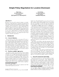 Simple Policy Negotiation for Location Disclosure