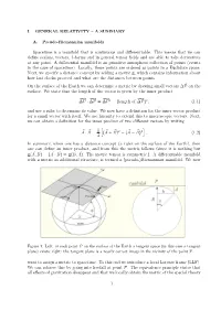 Spacetime Is a Manifold That Is Continuous and Differentiable. This