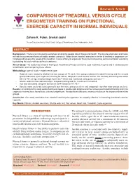 Comparison of Treadmill Versus Cycle Ergometer Training on Functional Exercise Capacity in Normal Individuals