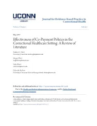 Effectiveness of Co-Payment Policies in the Correctional Healthcare Setting: a Review of Literature Andrew L