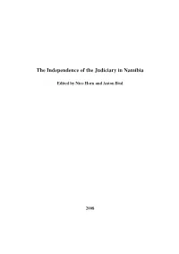The Independence of the Judiciary in Namibia
