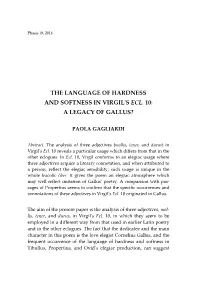 The Language of Hardness and Softness in Virgil's Ecl