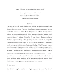 1 Parallel Algorithms for Volumetric Surface Construction Joseph Jaja
