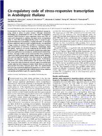 Cis-Regulatory Code of Stress-Responsive Transcription in Arabidopsis Thaliana