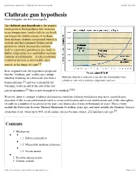 Clathrate Gun Hypothesis - Wikipedia, the Free Encyclopedia 3/21/16, 10:34 PM Clathrate Gun Hypothesis from Wikipedia, the Free Encyclopedia