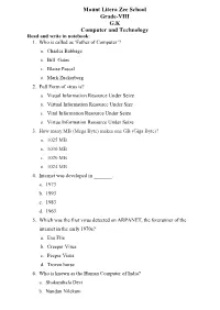 Mount Litera Zee School Grade-VIII G.K Computer and Technology Read and Write in Notebook: 1