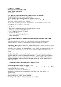PACKAGE LEAFLET: INFORMATION for the USER Asacol® 800Mg MR Tablets (Mesalazine) Read All of This Leaflet Carefully Before You S