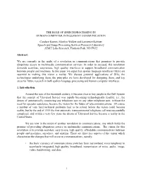 The Role of Speech Processing in Human-Computer Intelligent Communication