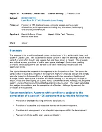 4A) Must Be Carried out in Accordance with Its Terms Prior to the Commencement of Development Other Than That Required to Carry out Remediation