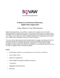 Digital Voter Suppression a Key Influence in the 2020 Elections