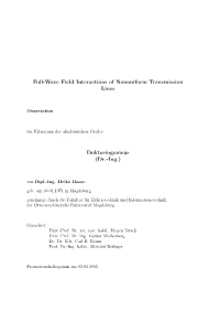 Full-Wave Field Interactions of Nonuniform Transmission Lines