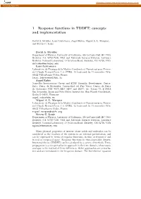 1 Response Functions in TDDFT: Concepts and Implementation