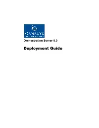 Orchestration Server 8.0 Deployment Guide