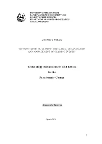 Technology Enhancement and Ethics in the Paralympic Games