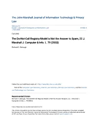 The Do-Not-Call Registry Model Is Not the Answer to Spam, 22 J