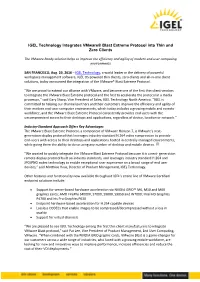 IGEL Technology Integrates Vmware® Blast Extreme Protocol Into Thin and Zero Clients