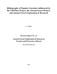 Bibliography of Popular Literature Influenced by the Tall Pines Project, the Ancient Forest Project, and Ancient Forest Exploration & Research