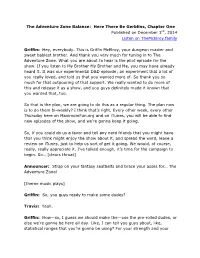 The Adventure Zone Balance: Here There Be Gerblins, Chapter One Published on December 3Rd, 2014 Listen on Themcelroy.Family