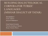 Building Dialectological Corpora for Turkic Languages: Mishar Dialect Of
