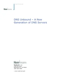 DNS Unbound – a New Generation of DNS Servers