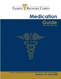 Medication Guide for a Safe Recovery