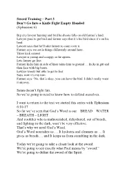 Sword Training – Part 3 Don't Go Into a Knife Fight Empty Handed