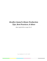 Bradley Immel's Music Production Tips, Best Practices, & More