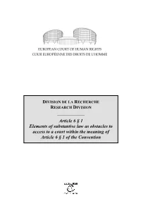 Elements of Substantive Law As Obstacles to Access to a Court Within the Meaning of Article 6