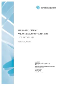 Kerrostalopihan Parannussuunnitelma 1950- Luvun Tyyliin