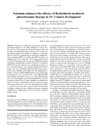 Selenium Enhances the Efficacy of Radachlorin Mediated- Photodynamic Therapy in TC-1 Tumor Development