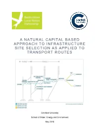A Natural Capital Based Approach to Infrastructure Site Selection As Applied to Transport Routes