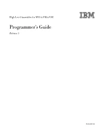 High Level Assembler for MVS & VM & VSE Programmer's Guide