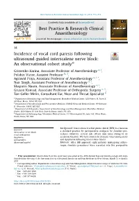 Incidence of Vocal Cord Paresis Following Ultrasound-Guided Interscalene Nerve Block: an Observational Cohort Study*