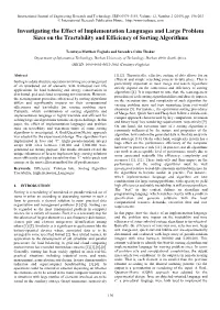 Investigating the Effect of Implementation Languages and Large Problem Sizes on the Tractability and Efficiency of Sorting Algorithms