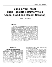 Long-Lived Trees: Their Possible Testimony to a Global Flood and Recent Creation