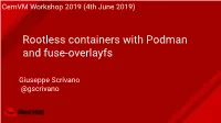 Rootless Containers with Podman and Fuse-Overlayfs