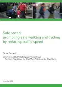Safe Speed for All Road Users: Promoting Safe Walking and Cycling