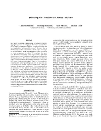 Studying the ``Wisdom of Crowds'' at Scale